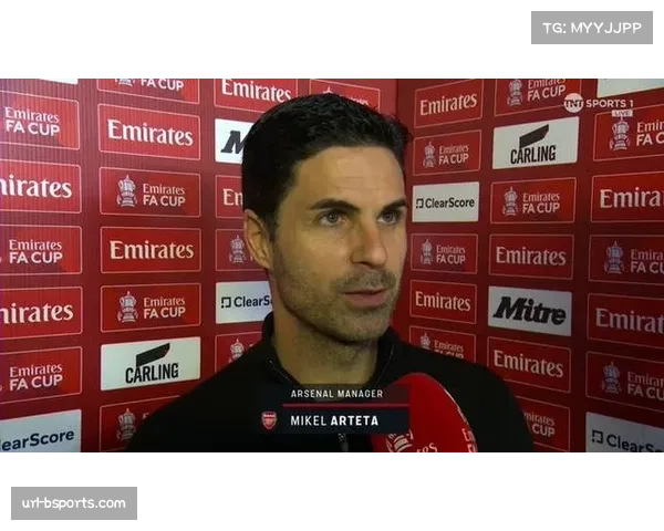 阿尔特塔赛前发布会：谈争冠压力、伤病情况与年轻球员使用